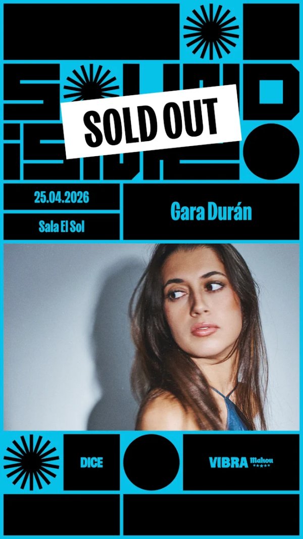 Gara Duran SOld out