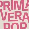 Los 40 Primavera Pop